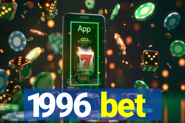 1996 bet
